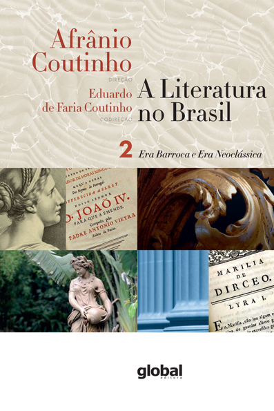 Capa do livro A literatura no Brasil: era barroca e era neoclássica