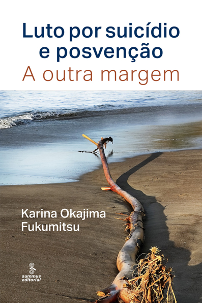 Capa do livro Luto por suicídio e posvenção: a outra margem