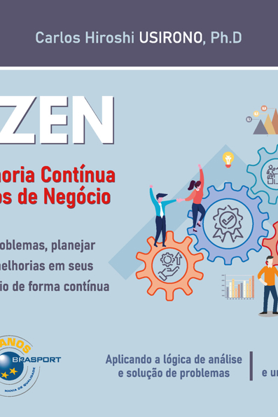 Capa do livro Kaizen ciclo de melhoria contínua em processos de negócios: como resolver problemas, planejar e implementar melhorias em seus processos de negócio de forma contínua