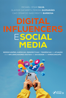 Capa do livro Digital influencers e social media: repercussões jurídicas, perspectivas e tendências da atuação dos influenciadores digitais na sociedade do hiperconsumo