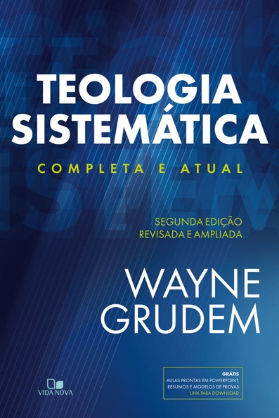 Capa do livro Teologia sistemática: completa e atual