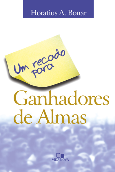 Capa do livro Um recado para ganhadores de almas