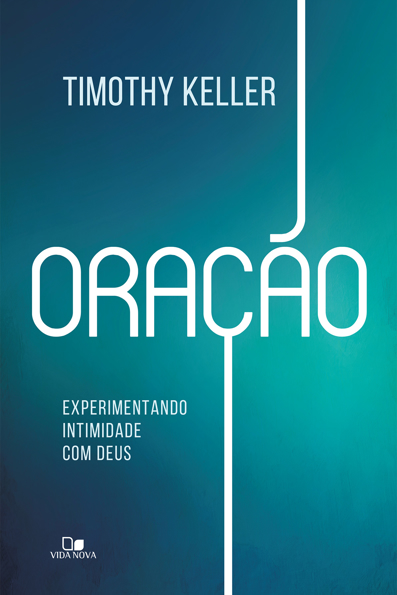 Capa do livro Oração: experimentando intimidade com Deus