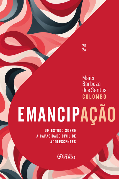 Capa do livro Emancipação: um estudo sobre a capacidade civil de adolescentes