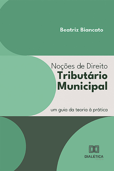 Capa do livro Noções de direito tributário municipal: um guia da teoria à prática