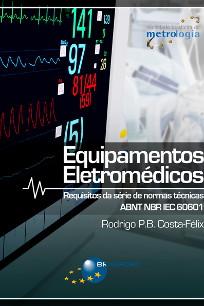 Capa do livro Equipamentos eletromédicos: requisitos da série de normas técnicas ABNT NBR IEC 60601