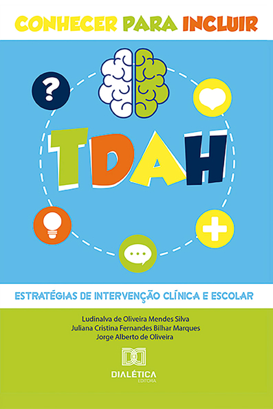 Capa do livro TDAH: conhecer para incluir : estratégias de intervenção clínica e escolar