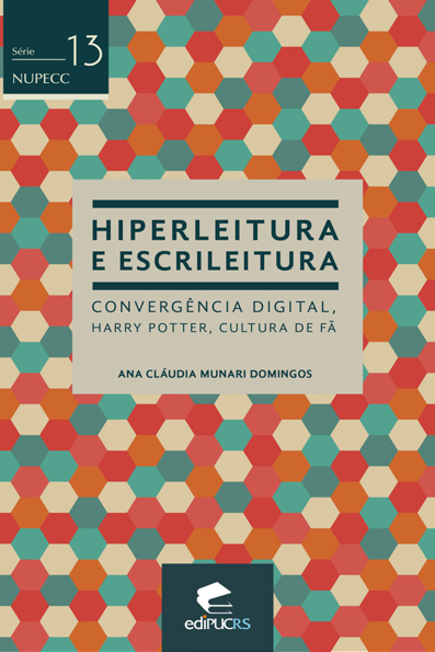 Capa do livro Hiperleitura e escrileitura: convergência digital, Harry Potter, cultura de fã