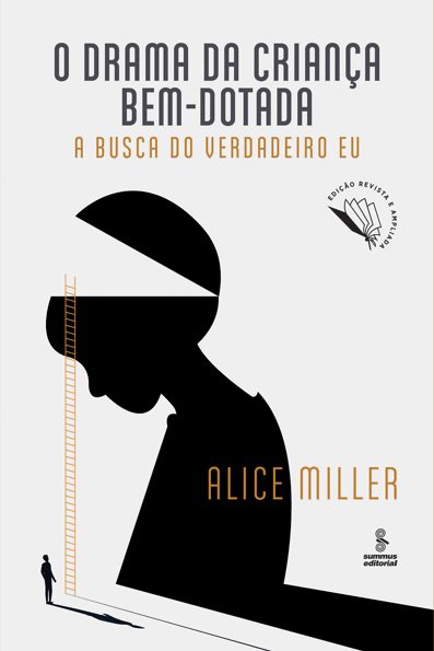 Capa do livro O drama da criança bem-dotada: a busca do verdadeiro eu