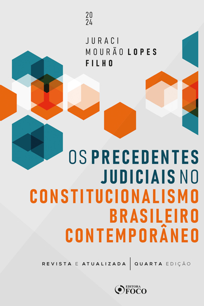 Capa do livro Os precedentes judiciais no constitucionalismo brasileiro contemporâneo