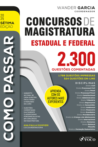 Capa do livro Como passar em Concursos de Magistratura Estadual e Federal: 2.300 questões comentadas - 2025 7ª EDIÇÃO