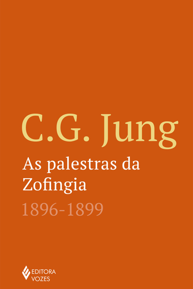 Capa do livro As palestras da Zofingia (1896-1899)