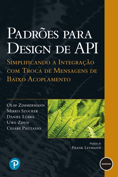 Capa do livro Padrões para design de API: simplificando a integração com troca de mensagens de baixo acoplamento