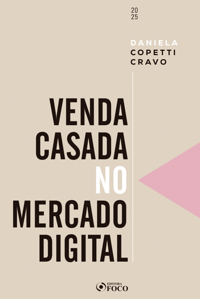 Capa do livro Venda Casada no Mercado Digital - 1ª Ed - 2025
