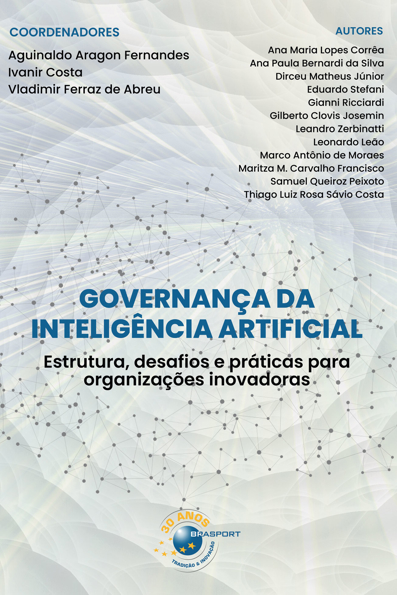 Capa do livro Governança da Inteligência Artificial: Estrutura, desafios e práticas para organizações inovadoras