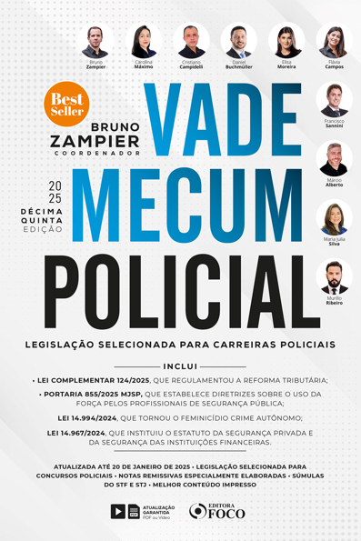Capa do livro Vade Mecum Policial: legislação selecionada para carreiras policiais - 15 ª ed - 2025