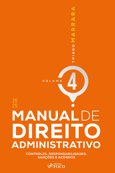 Capa do livro MANUAL DE DIREITO ADMINISTRATIVO : 1ª- 2025: controles, responsabilidades, sanções e acordos