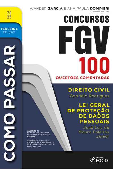 Capa do livro Como passar em concursos FGV: 100 questões comentadas - direito civil e lei geral de proteção de dados