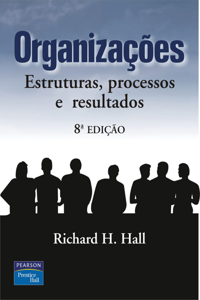 Capa do livro Organizações: estruturas, processos e resultados