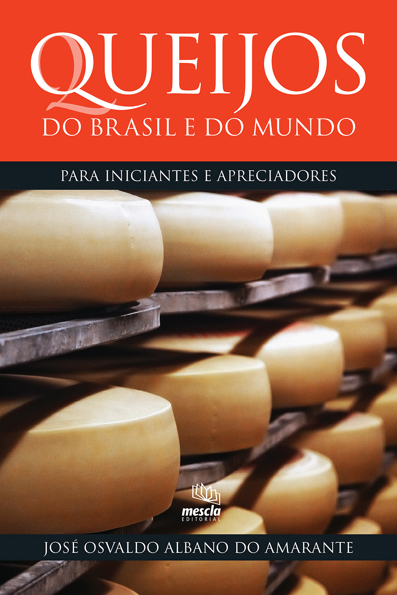 Capa do livro Queijos do Brasil e do mundo para iniciantes e apreciadores