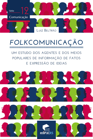 Capa do livro Folkcomunicação: um estudo dos agentes e dos meios populares de informação de fatos e expressão de ideias